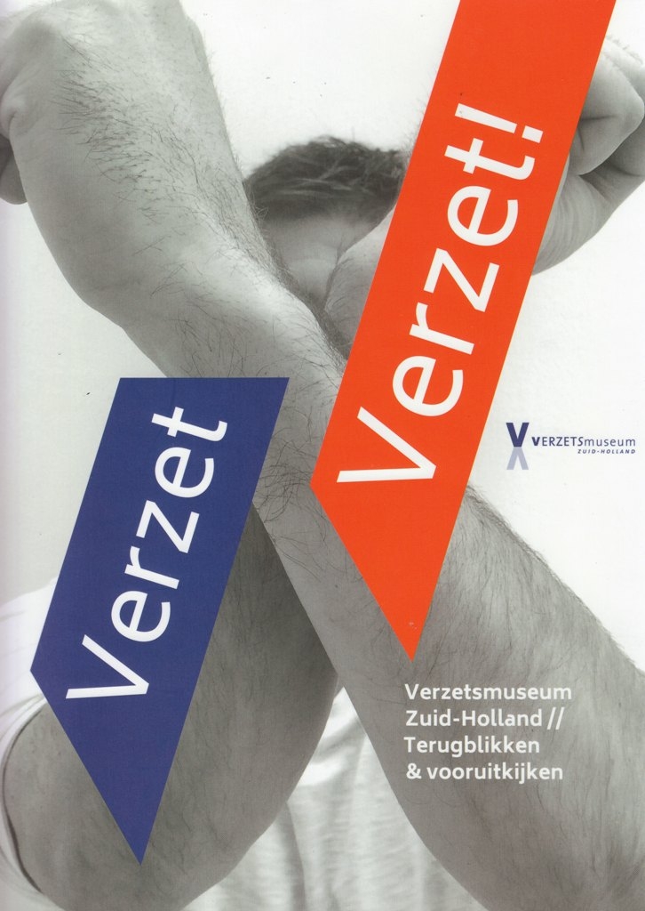 Verzetsmuseum Zuid-Holland publiceert boekwerk ‘Verzet Verzet!’