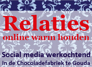 Woe. 12-12: Social Media werkochtend in de Chocoladefabriek