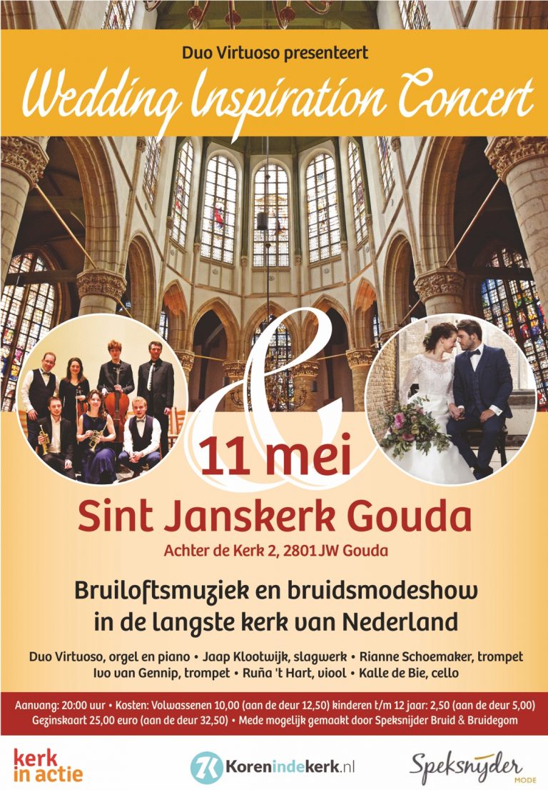 Za. 11-05:  Uniek Wedding Inspiration Concert in Sint Jan Gouda  óf  Bruiloftsmuziek & bruidsmode in de Sint Jan Gouda