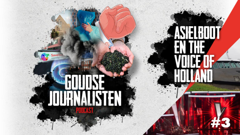 Podcast: Goudse Journalisten – Asielboot en The Voice of Holland